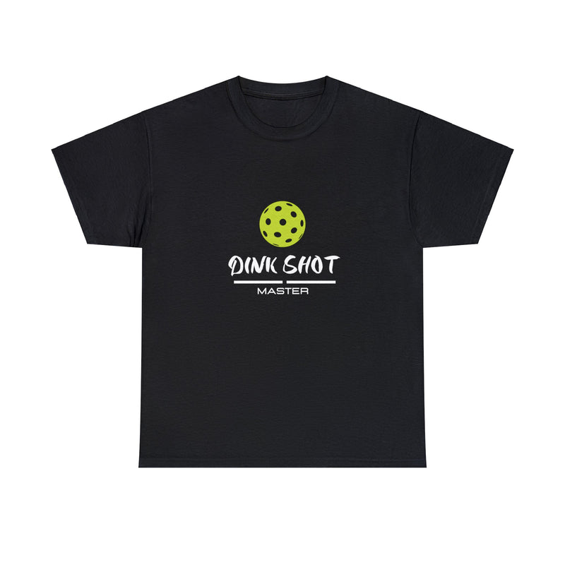 DINK SHOT MASTER T-shirt